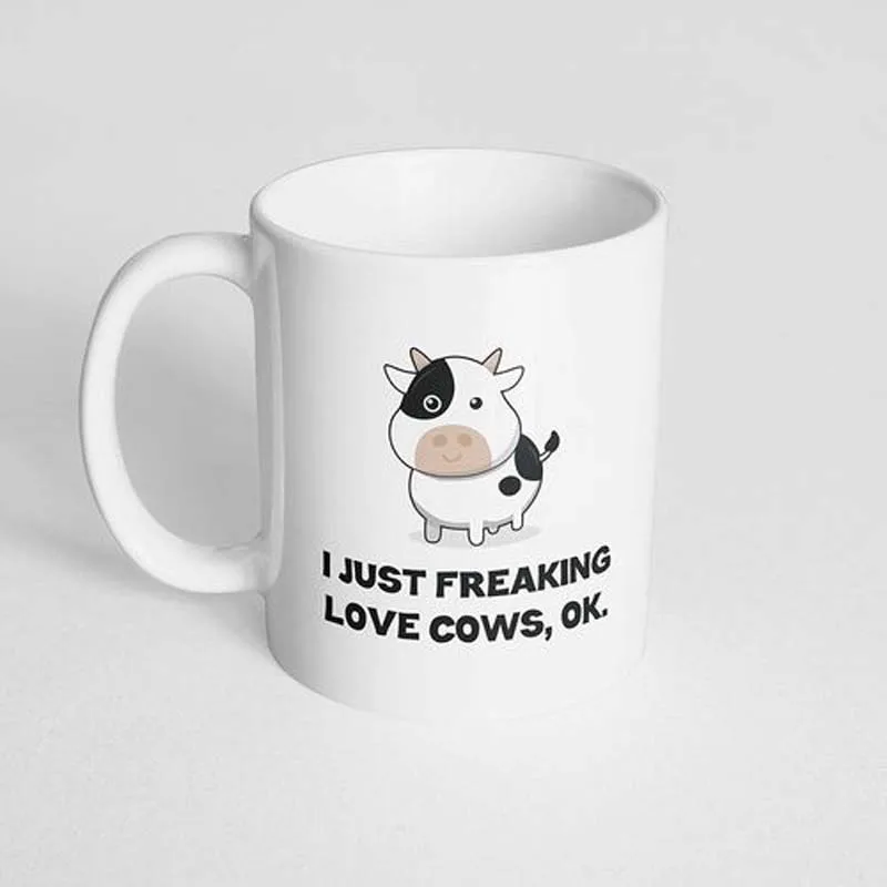 I Just Freaking Love Cows Ok Mug - Cow Coffee Mug -Cattle Mug Coffee Mug (White)