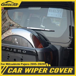 Fit For Mitsubishi Pajero IV V80 2015-2020 Car Styling Chrome Rear Window Wiper Arm Blade Cover Trim Sticker Accessories 4pcs