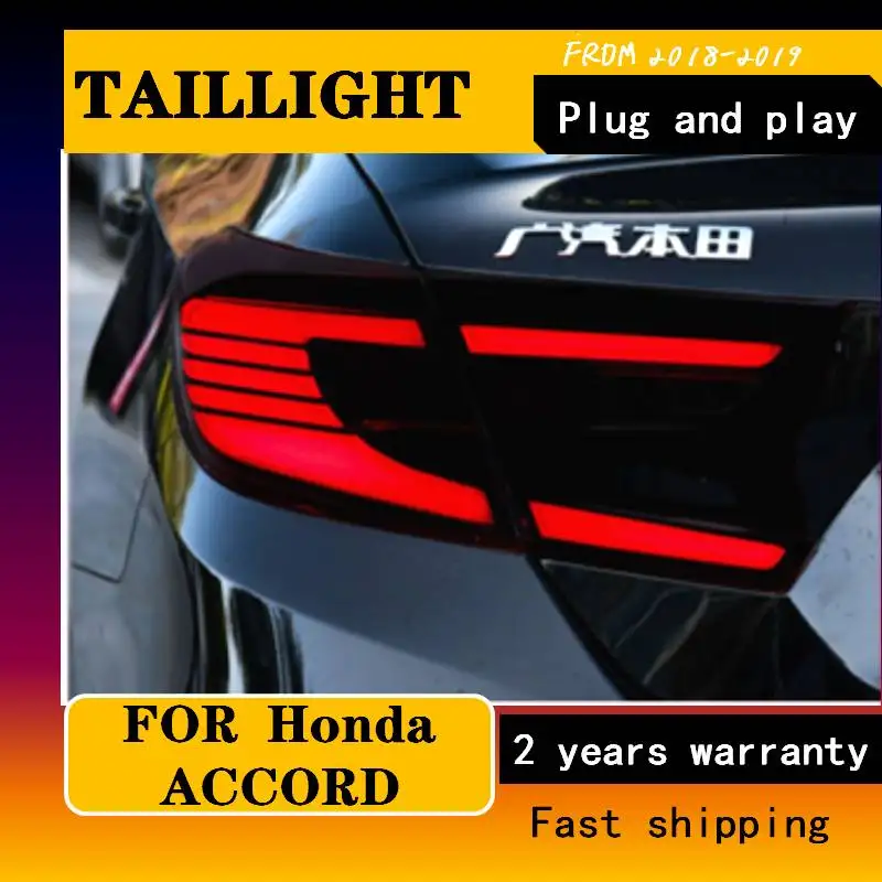 Car Styling LED Taillight For Honda Accord 10 2018 2019 Rear Fog Lamp + Brake Light + Reverse Light + Dynamic Turn Signal