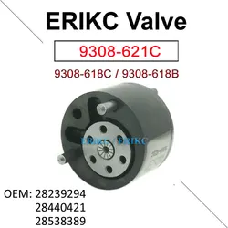 ERIKC 9308-621C Diesel Injector Valve 9308-618C Common Rail Fuel Injection Control Valve 9308-618B For  Sprayer Nozzle