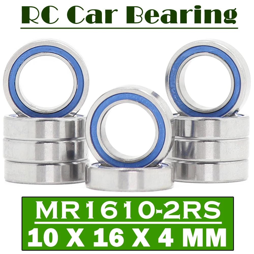 MR1610RS Bearing Blue Sealed ( 10 PCS ) 10*16*4 mm ABEC-7 Hobby Electric RC Car Truck 6700-16 RS Ball Bearings 1610-2RS