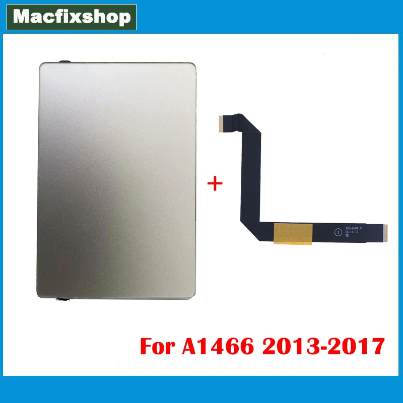 Original A1466 Trackpad with Cable 593-1604-B For Macbook Air 13 inch A1466 Touchpad 2013 2014 2015 2016 2017 923-0438 923-0441