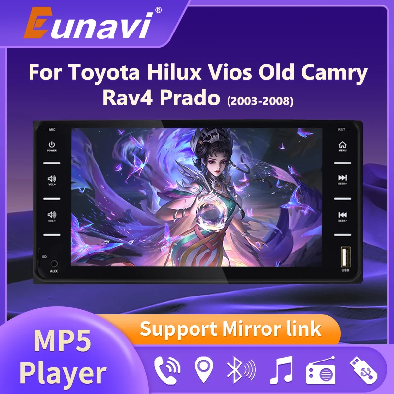 

Eunavi 2 Din автомобильное радио MP5 плеер для Toyota Hilux Vios Old Camry Rav4 Prado 2003-2008 мультимедийная навигация 2Din автомобильное радио