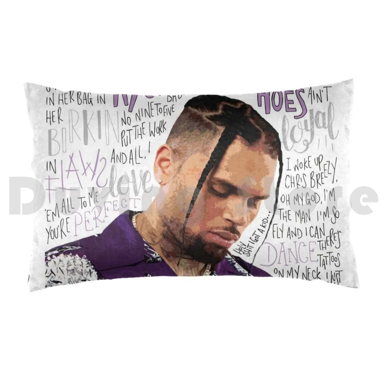 Chris BrownPillow case Chris Brown Chris Brown Chris Brown Chris Brown Lyrics No Guidance F A