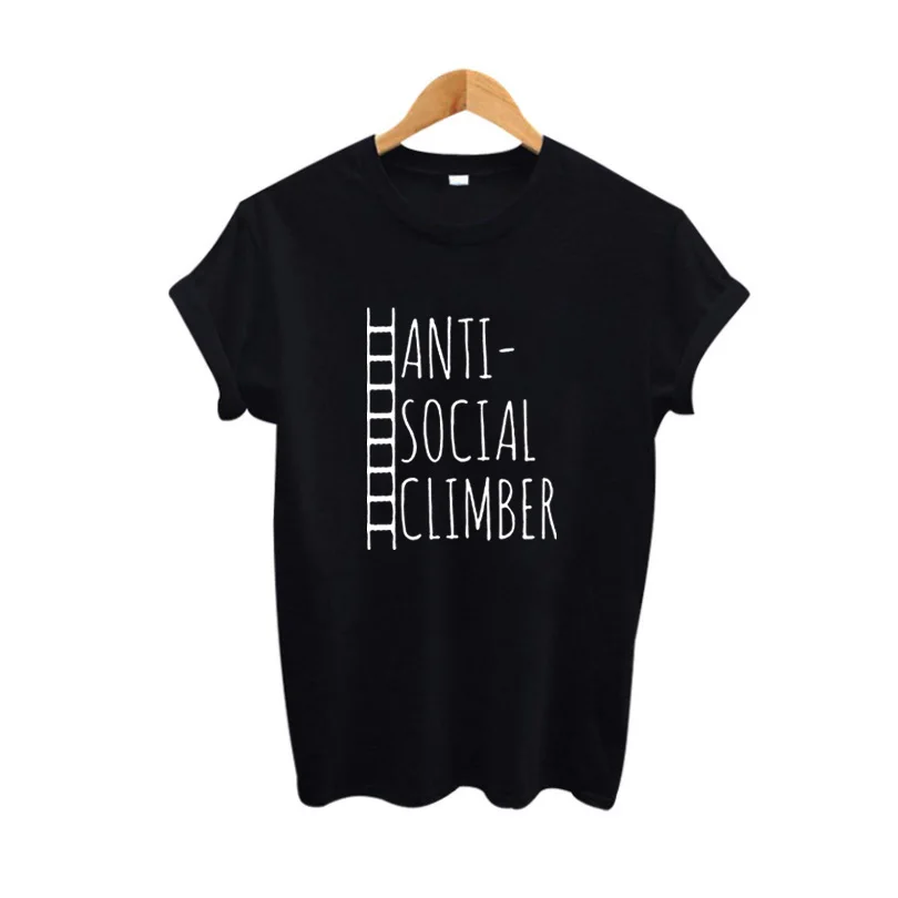 Cute Women's Black White Graphic Tee TShirt Funny T Shirts Anti-Social Climber Slogan Hipster Harajuku Saying Print T-shirt