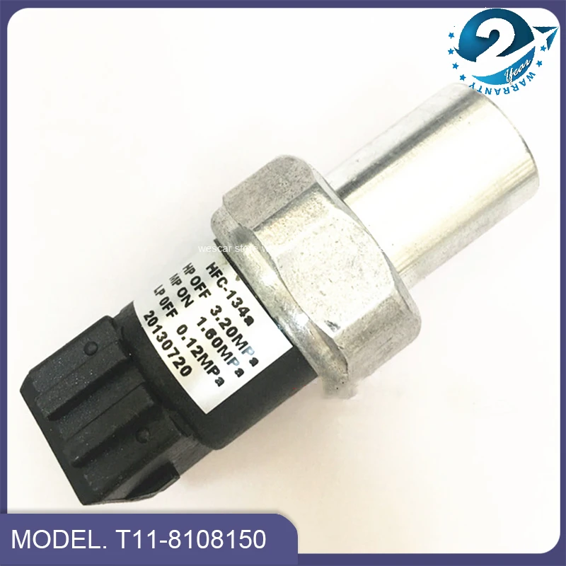 For Chinese CHERY TIGGO SUV 2.0L Engine Air Condition Pressure Sensor Switch Auto Car Motor Parts T11-8108150