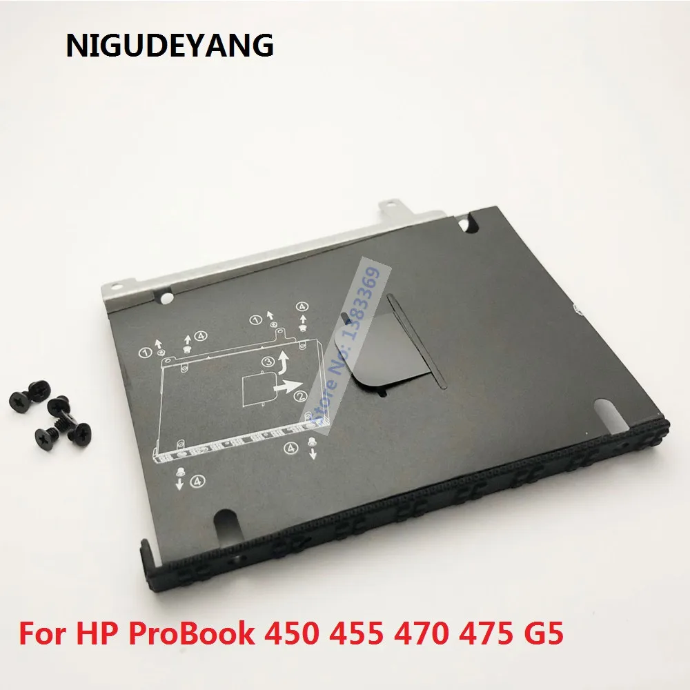 NIGUDEYANG New for HP ProBook 450 455 470 475 G5 SATA HDD SSD 2.5 Hard Drive Bracket Caddy Frame