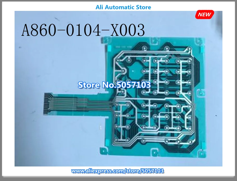 8i 21i 18M Key Panel Film A860-0104-X003 ESU15304 U15FP476 New