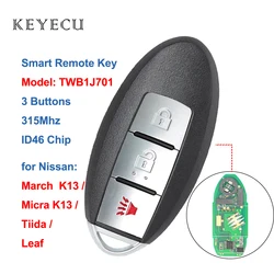 Modello: TWB1J701 per Nissan Micra K13 marzo K13 Leaf Tiida Smart Remote Car Key Fob sostituzione 3 pulsanti 315MHz ID46 Chip