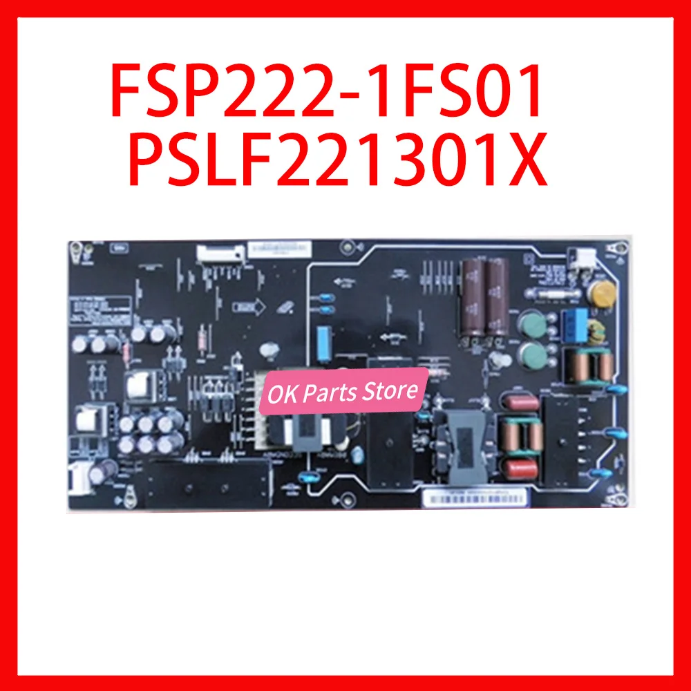 

PSLF221301X FSP222-1FS01 Power Supply Board Professional Equipment Power Support Board TV L65M5-AZ Original Power Supply Card