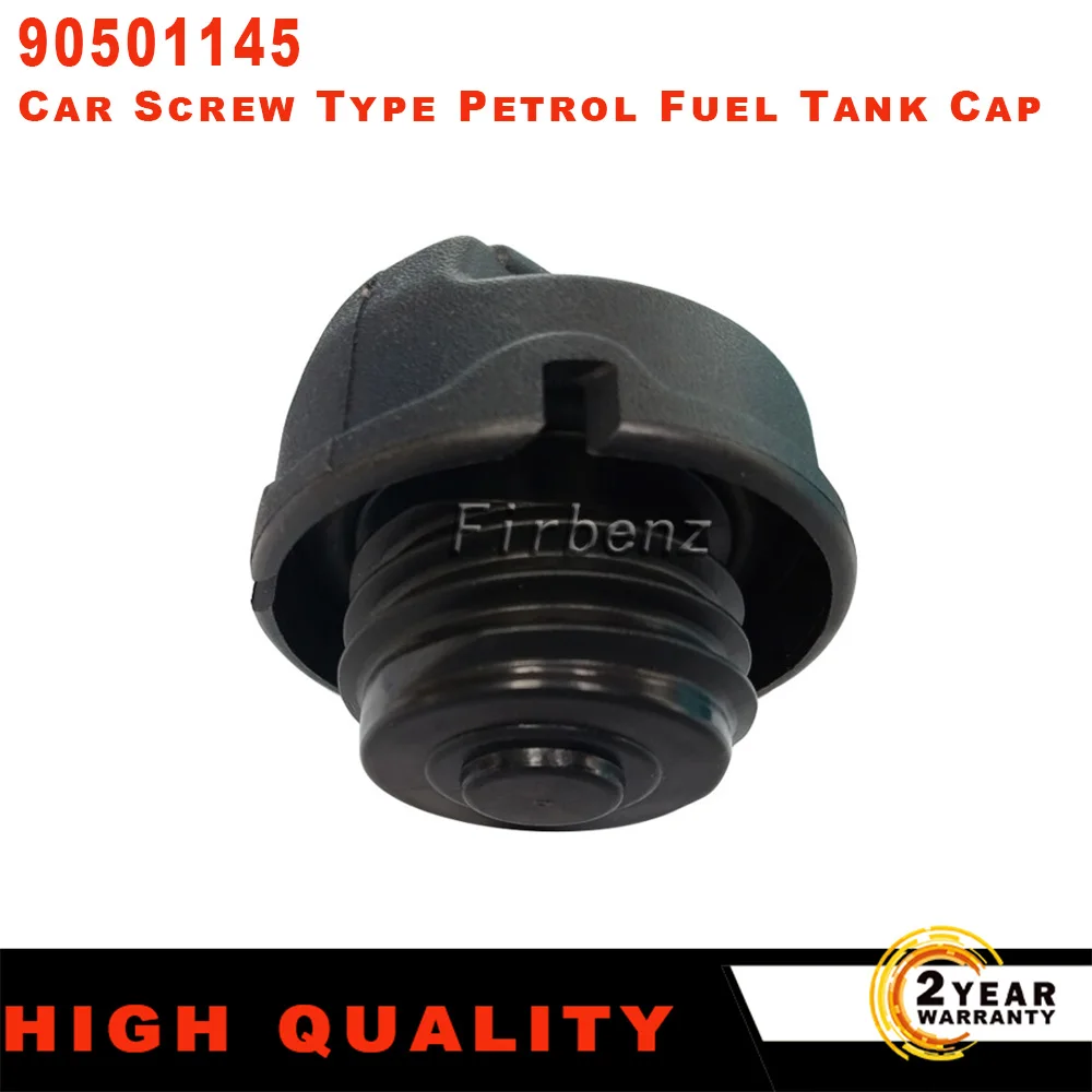 90501145 Car Screw Type Petrol Fuel Tank Cap Fit For Vauxhall Astra G H Corsa Meriva Tigra A B Vectra B C Zafira A B