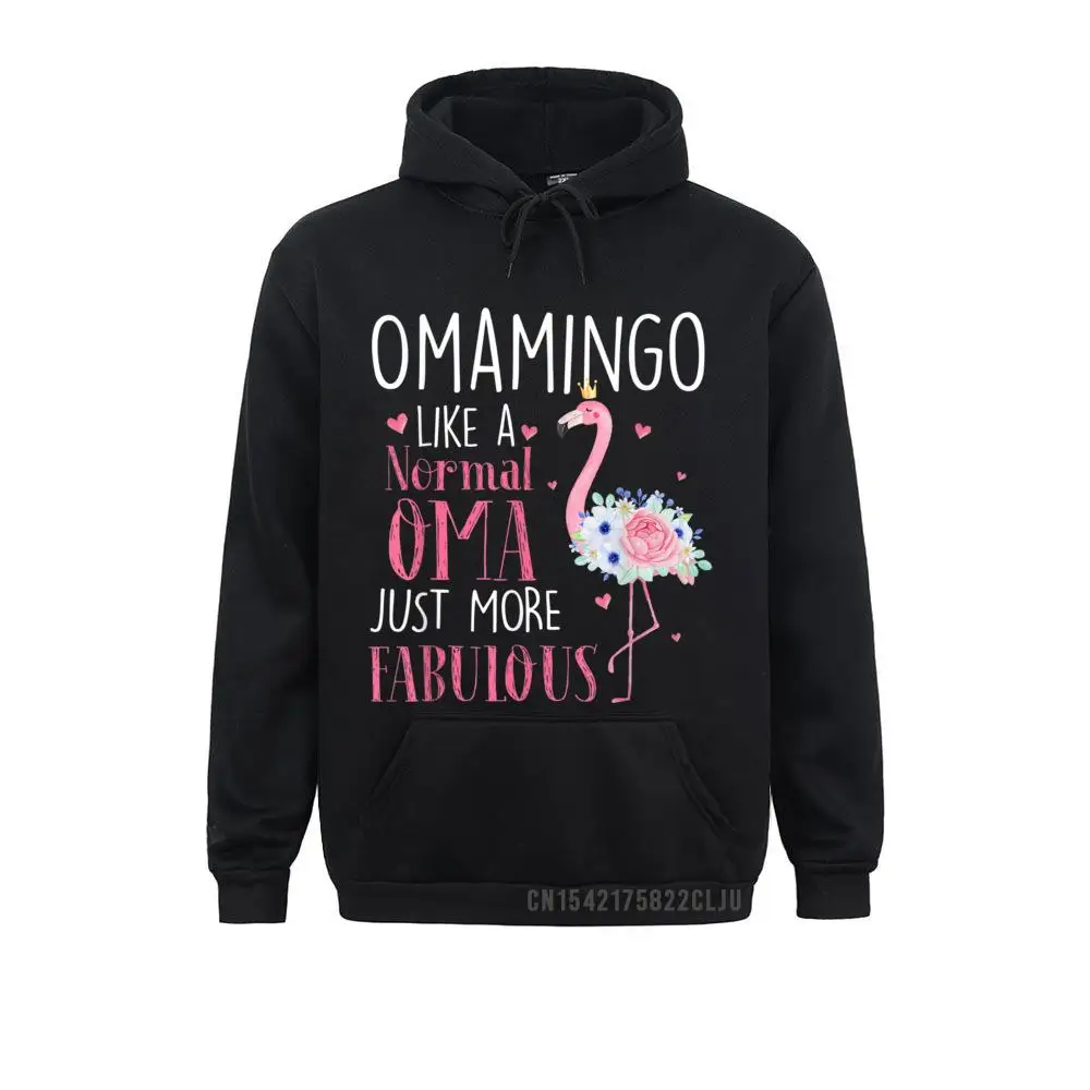 Flamingo Omamingo Like A Normal Oma Gifts Funny Mom Grandma Warm Men Sweatshirts For Normal Winter Hoodies Brand Clothes