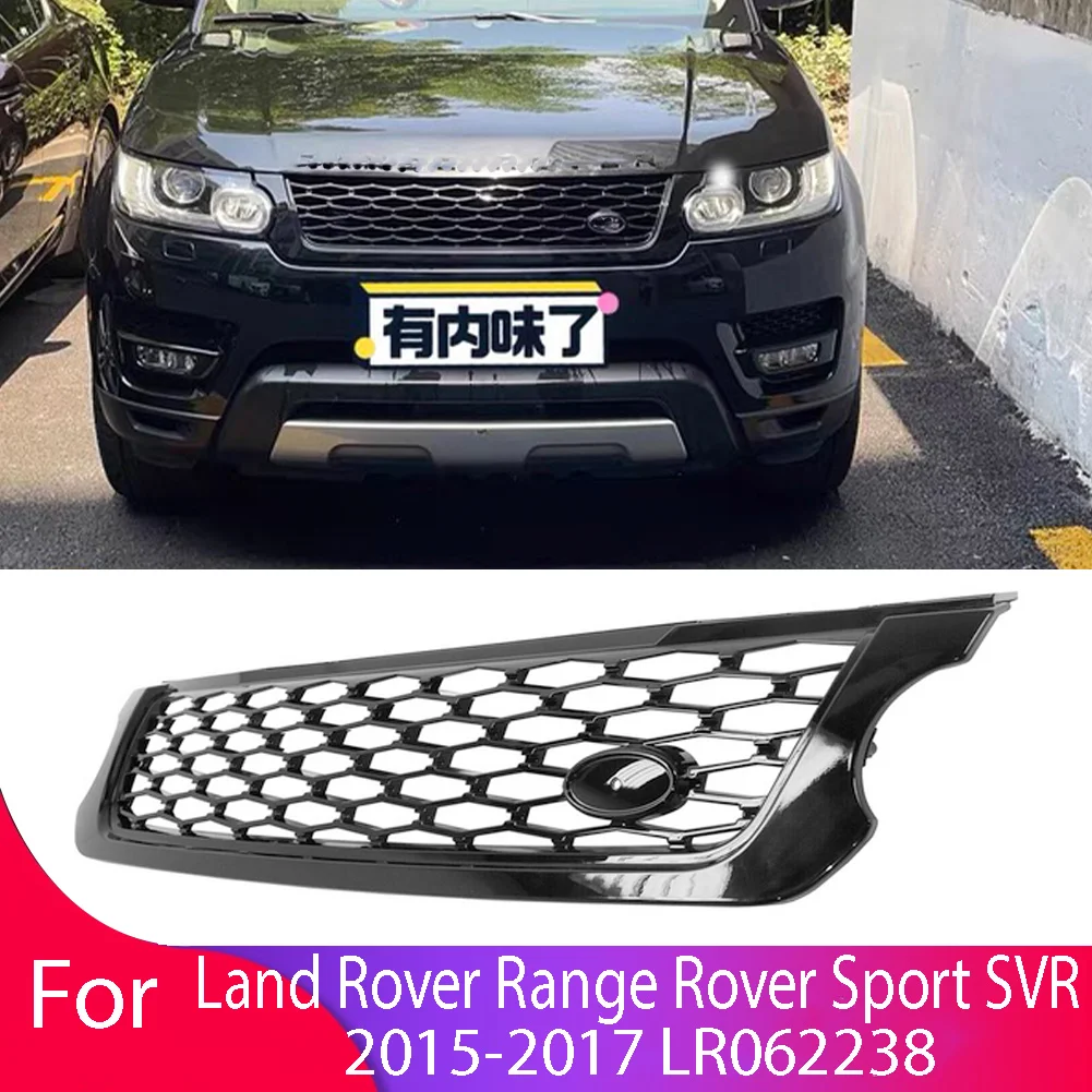 LR062238 For Land Rover Range Rover Sport SVR 2015 2016 2017 L494 Car Front Bumper Grille Centre Panel Styling Upper Grill 15-17