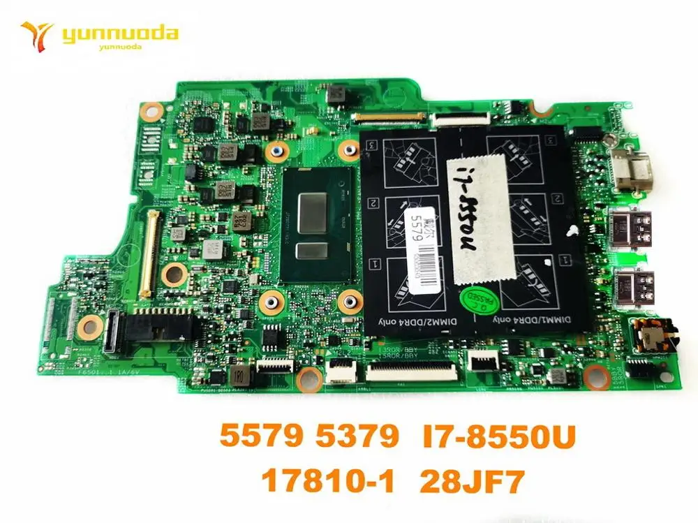 Original for DELL 5579 5379 laptop motherboard 5579 5379  I7-8550U  17810-1  28JF7  tested good free shipping