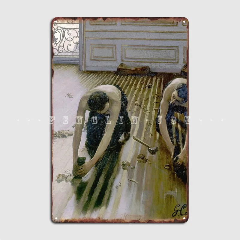 Gustave Caillebotte The Floor Planers Metal Plaque Poster Wall Mural Party Vintage Mural Painting Tin Sign Poster