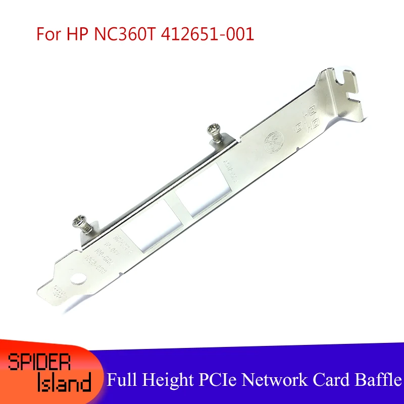 

Full Height Bracket for HP NC360T 412648-B21 412651-001 412646-001 Dual-Port Gigabit Network Card Bezel 12cm Baffle