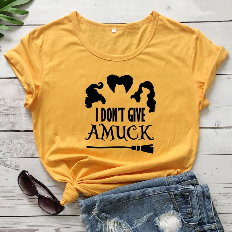 I Don't Give Amuck T-shirt Funny Women Halloween Party Gift Tshirt Camiseta Autumn Holiday Graphic Witches Tee Shirt Top