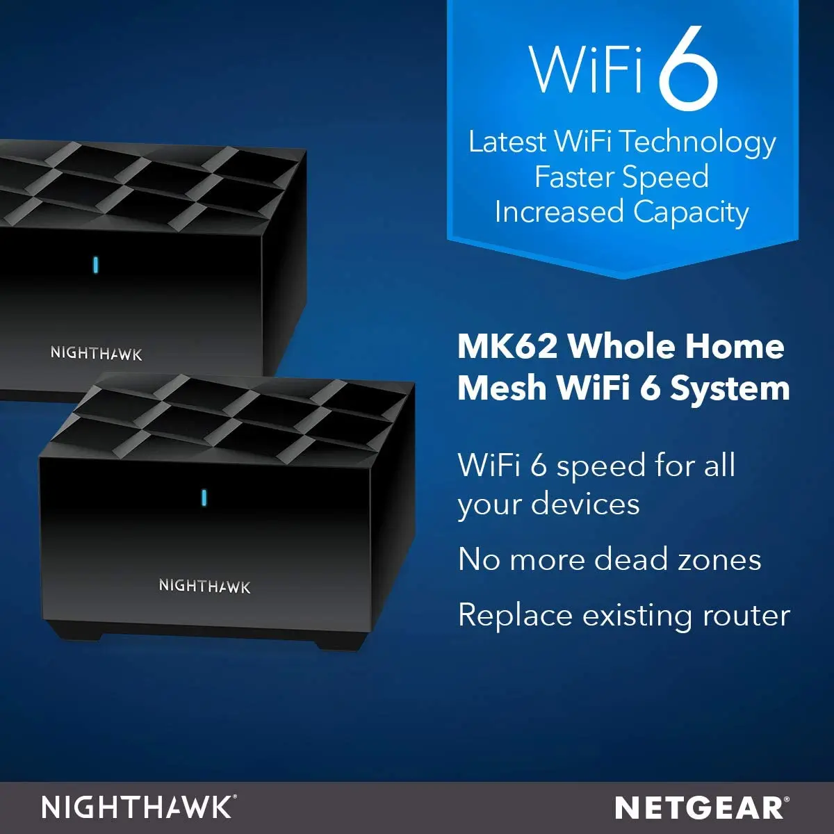 NETGEAR MK62 Nighthawk Whole Home Mesh WiFi 6 System AX1800 Router with 1 Satellite Extender,Coverage up to 3000sq.ft 25+Devices