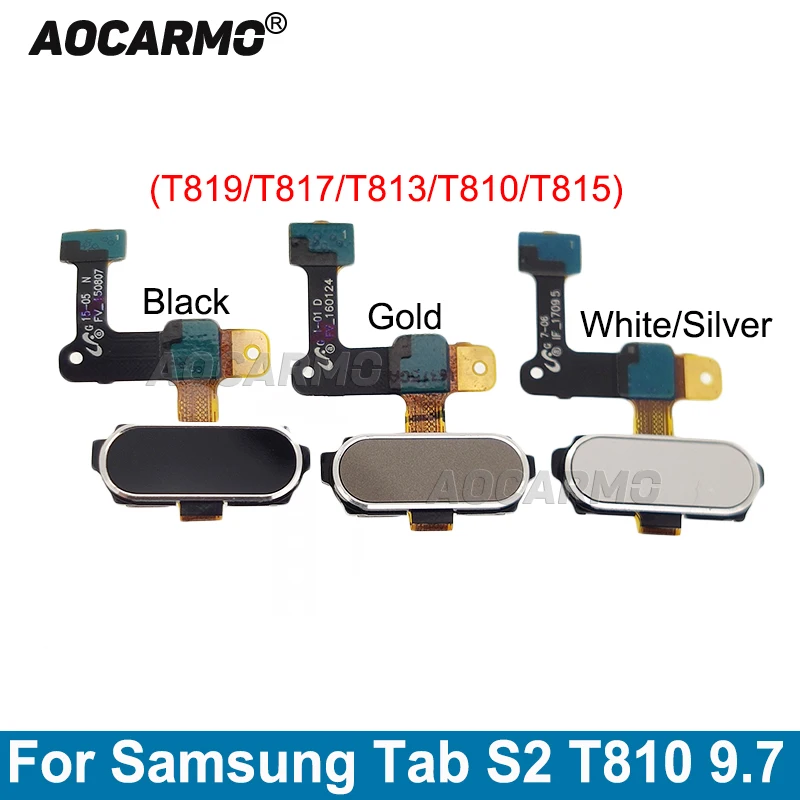 Aocarmo For Samsung Galaxy Tab S2 9.7 T810 T813 T815 T819 T817 Home Button Touch ID Fingerprint Sensor Flex Cable Replacement