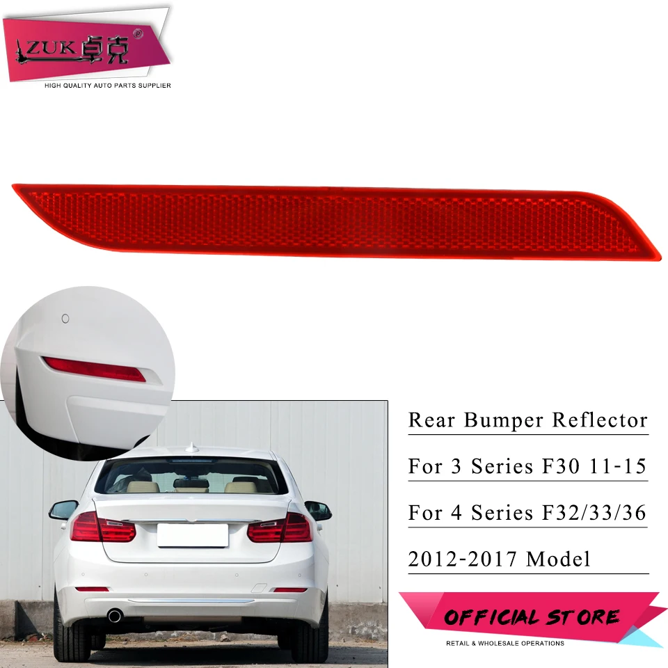 ZUK Rear Bumper Reflector Light Fog Lamp For BMW 3 Series F30 2011-2015 4 Series F32 F33 F36 2012-2017 63147301187 63147301188