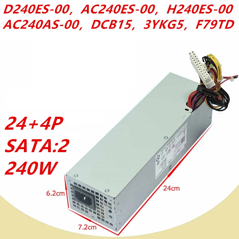 New Original PSU For Dell OptiPlex 390 790 990 3010 7010 9010 Power Supply D240ES-00 AC240ES-00 H240ES-00 AC240AS-01 H240AS-00