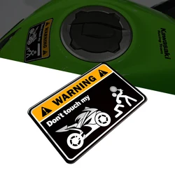 Autocollant 3D en iode Don't Touch My Motorcycle Decal Case, Kawasaki NinalbanYamaha Honda CBR Suzuki GSPoly DucSauMONSTER