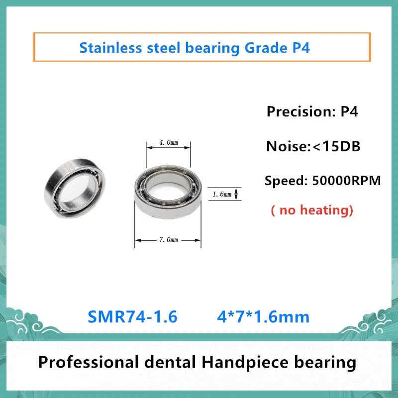 

20pcs Dental Handpiece bearing SMR74 4x7x1.6mm P4 stainless steel ball bearing for WH Sirona Bending machine 50000rpm no heating