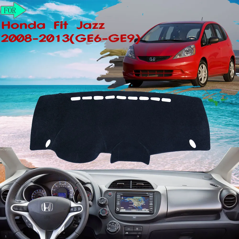 

Dashboard Mat Cover Carpet Rug Avoid Light for Honda Fit Jazz 2008~2013 GE6 GE7 GE8 GE9 2010 Interior Stickers Car-Accessories