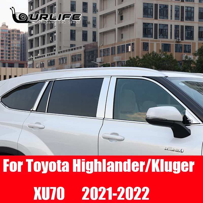 

Windows Trim For Toyota Highlander Kluger XU70 2020 2021 2022 2023 Stainless Scratch-proof Pillar Posts Cover Car Accessories