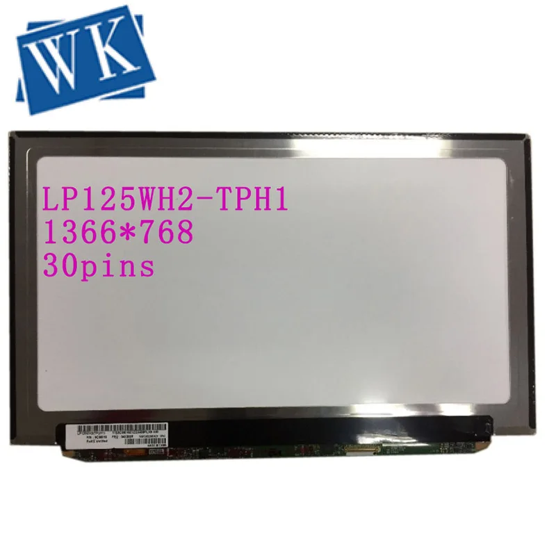 

LP125WH2 TPH1 LP125WH2-TPH1 B125XTN01.0 M125NWN1 R0 для ноутбука X240 X240s, ЖК-экран 1366*768, 30 контактов