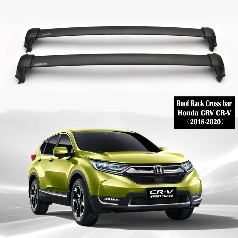 

Aluminum Alloy Roof Rack For Honda CRV CR-V 2018-2020 Rails Bar Luggage Carrier Bars top Cross bar Rack Rail Boxes