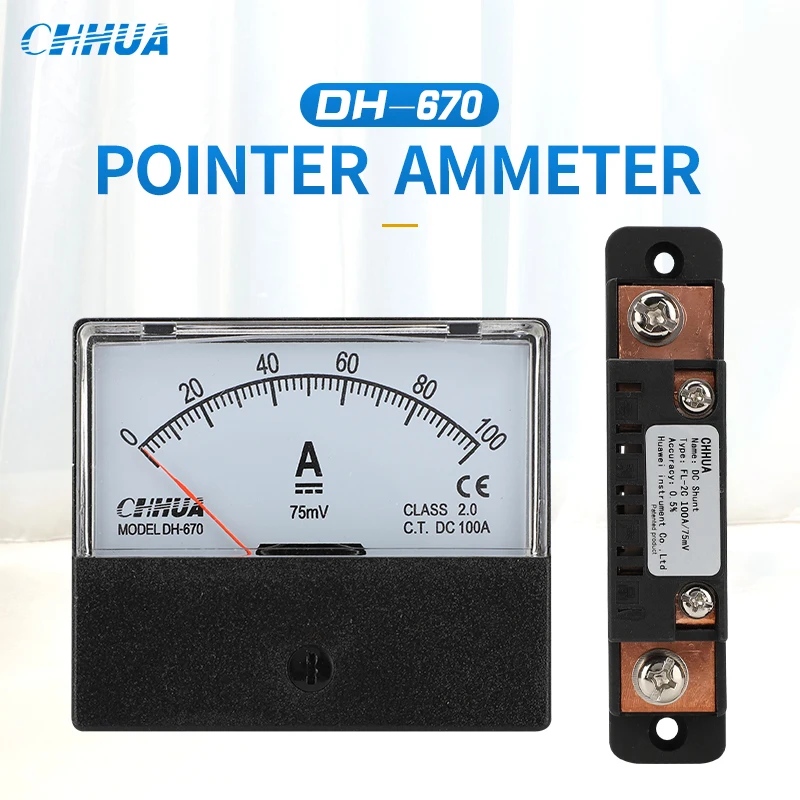 CHHUA DH-670 DC Ammeter with shunt Electrical testing Analog Pointer Ammeter Gauge DC20A 30A 50A 75A 100A 150A 200A DC Amp Meter