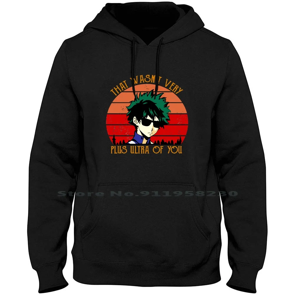 That Wasn't Very Plus Ultra Of You Hoodie Sweater Cotton Popular Cartoon Ultra Trend Tage Some Plus Hero You End Mia Hot