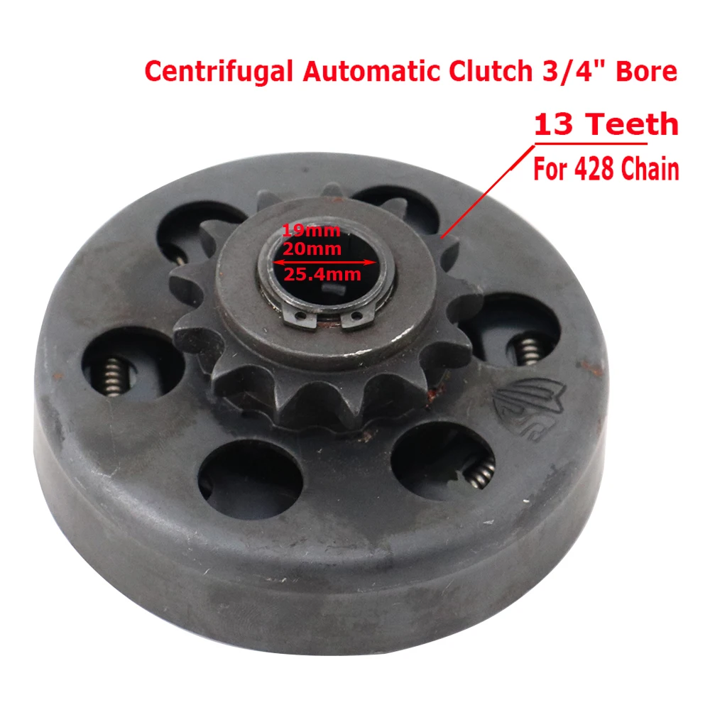 

Centrifugal Automatic Clutch 3/4" Bore For 428 Chain 19mm 20mm 25.4mm 13T Tooth For Go Kart Karting Mini Bike Engine parts