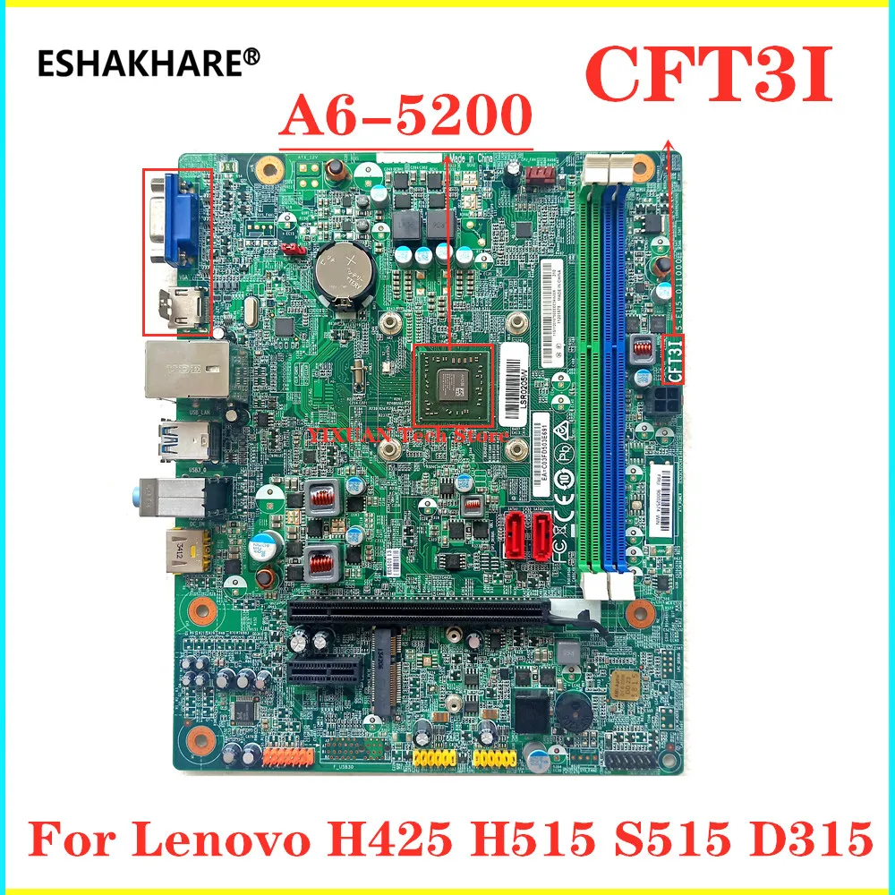 For Lenovo H425 H515 S515 D315 Desktop Motherboard with A6-5200 CPU KBY3-LT CFT3I Mainboard 100% tested fully work Original