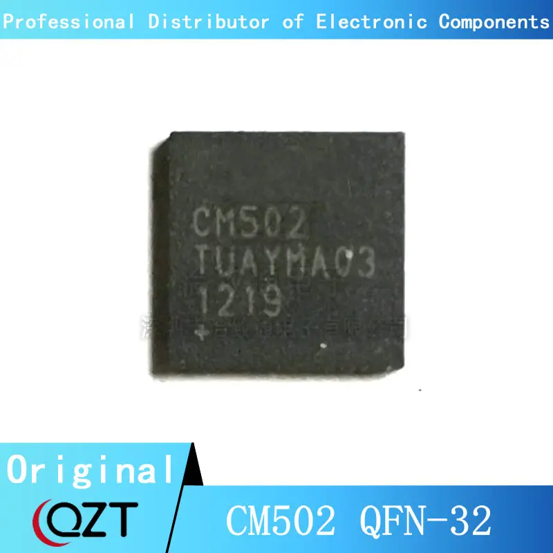 

10 шт./лот CM502 QFN 502 QFN-32 chip New spot