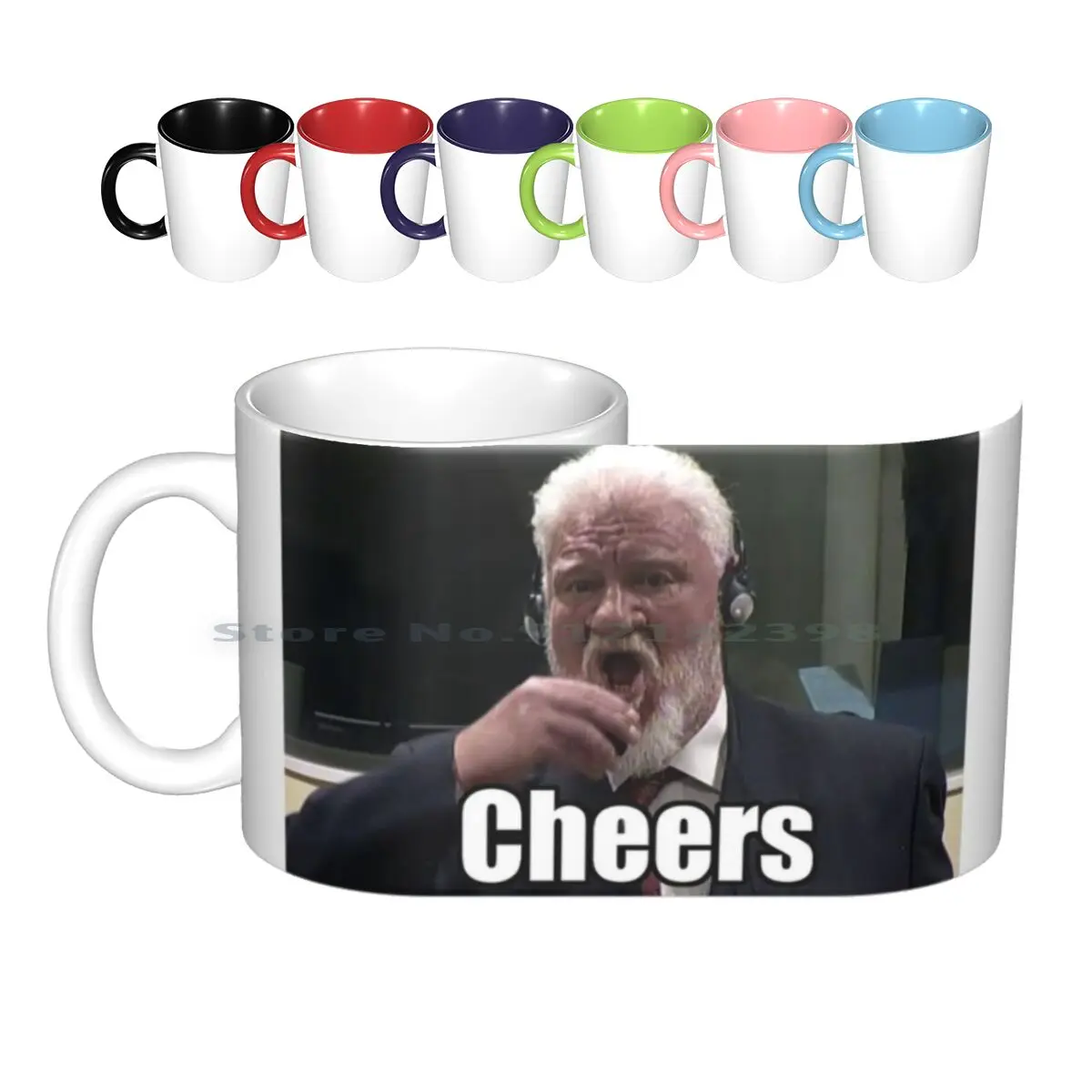 Slobodan Praljak Cheers Meme Ceramic Mugs Coffee Cups Milk Tea Mug Slobodan Praljak Cheers Party Hard Memes War Criminal Drinks