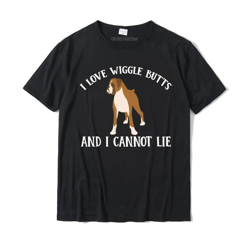 Funny I Love Boxer Wiggle Butt For Puppy Dog Owners Tee Shirt Men Cotton Normal Tops T Shirt Family Student Top T-Shirts