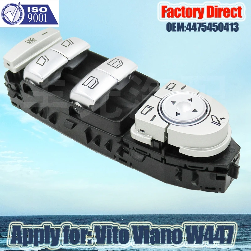 Factory Direct Auto Electric Power Window Master Control Switch Apply for Mercerdez-Benz Vito Viano W447 4475450413