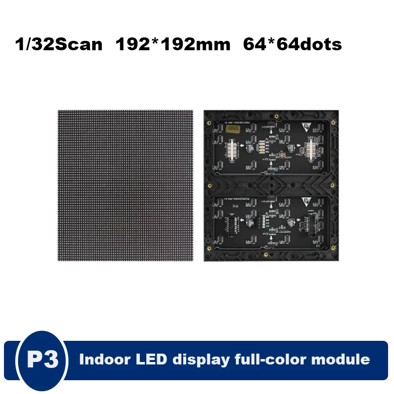 

2Pcs P3 Indoor Module 192 * 192mm 64*64 Pixels 3 in 1 RGB Full Color SMD LED Display Modules.LED panel 1/32scan HUB75E