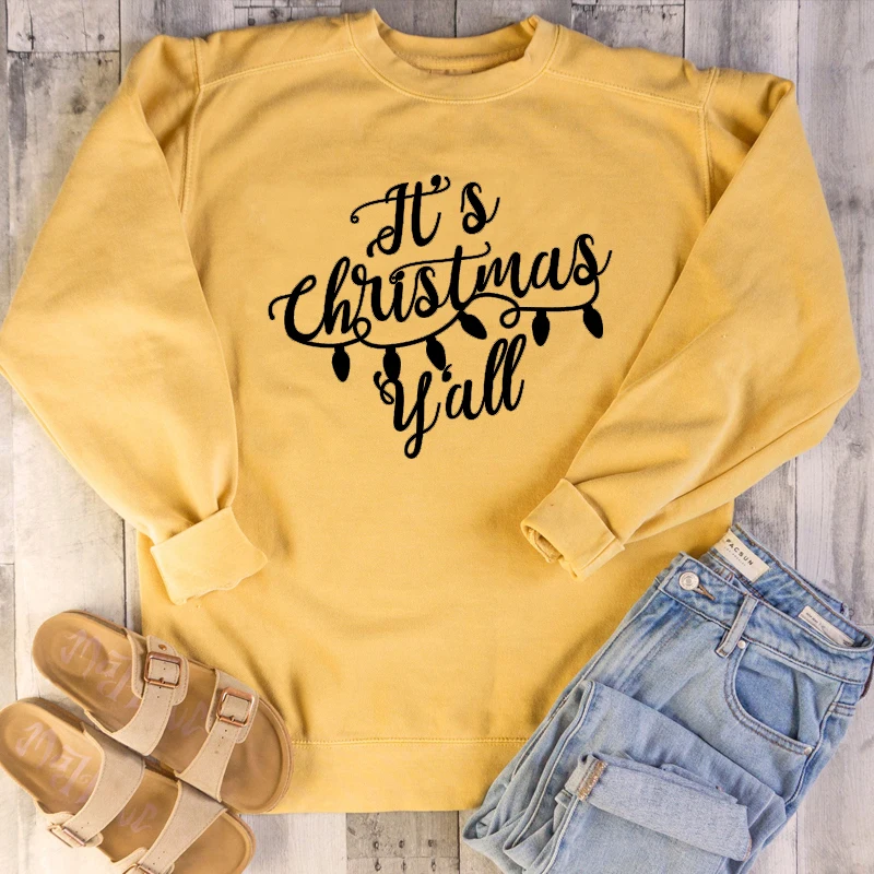 Its Christmas Yall Funny Graphic Female Clothing Cotton Women Sweatshirt Fashion Harajuku Pullover Full Long Sleeve Top Shirt