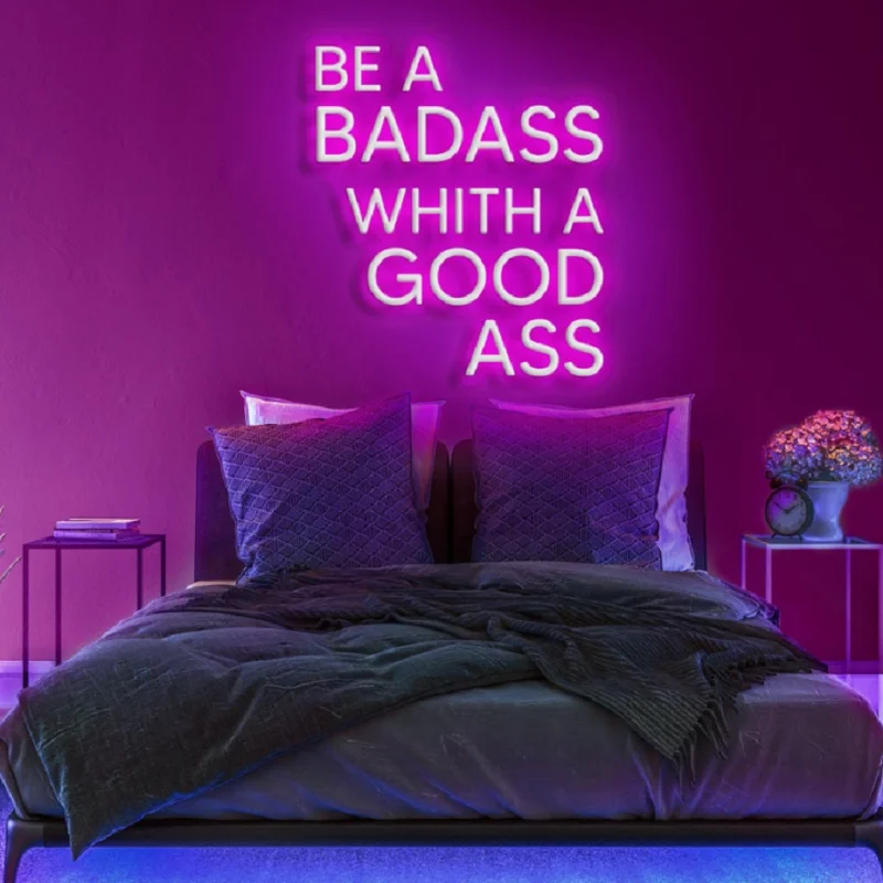 Imagem -05 - Personalizado Estético Ser um Badass com um Bom Burro Sinal de Néon Led para Decoração da Parede Sala de Casa Kawaii Anime Bonito Quarto Decoração