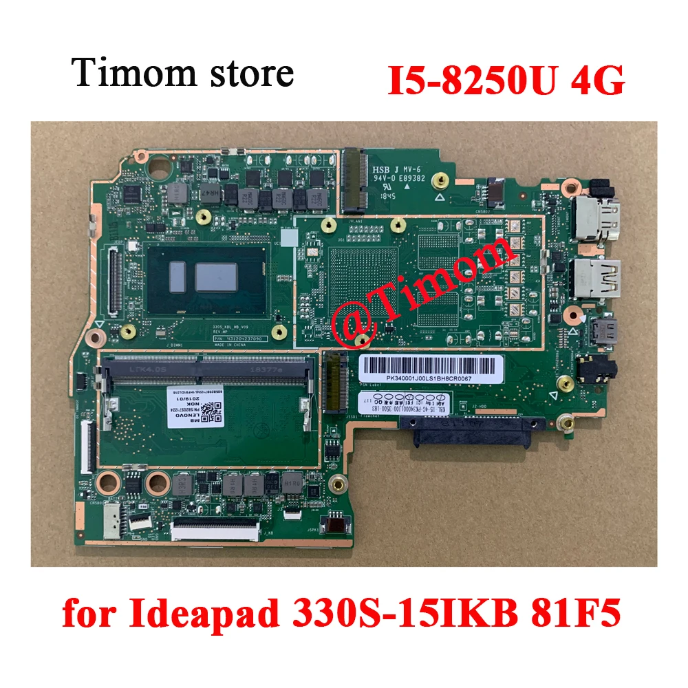 

I5-8250U 4G for Ideapad 330S-15IKB 81F5 100% Original Laptop Integrated Motherboard 5B20S71219 5B20R07295 5B20S71224 5B20R07402