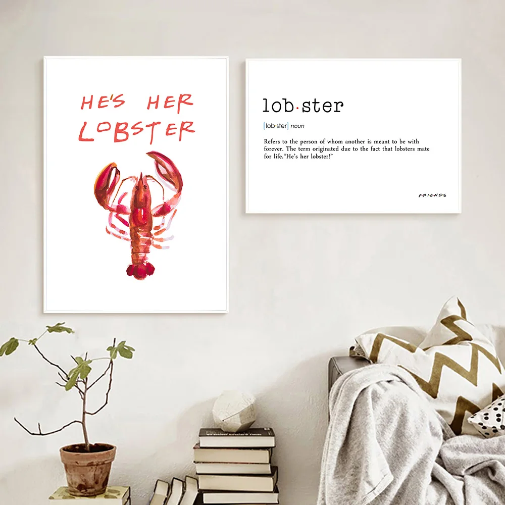 Friends TV Show Wall Art Canvas Painting Posters Lobster Print Inspirational Quotes Nordic Wall Pictures Kitchen Room Deco