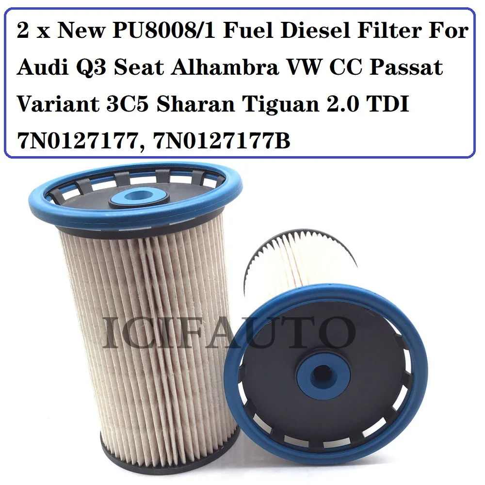 New PU8008/1 Fuel Diesel Filter For Audi Q3 Seat Alhambra VW CC Passat Variant 3C5 Sharan Tiguan 2.0 TDI 7N0127177, 7N0127177B