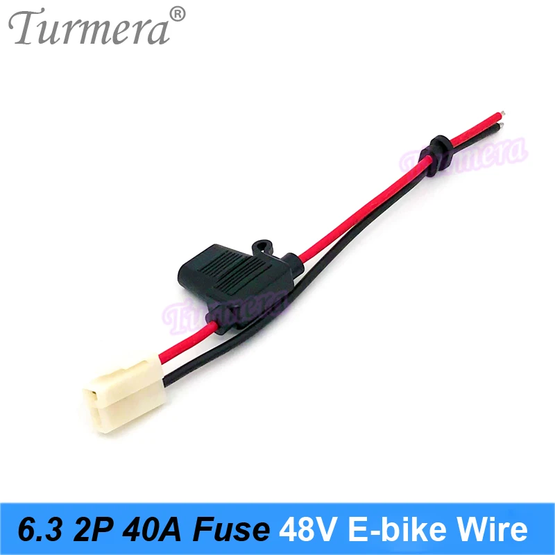 Turmera 6.3 2P Plug Wire with 30A 40A Fuse 200mm Length for 48V 15Ah 20Ah Electric Bike Battery and 12V 24V 36V 60V 72V Car  Use