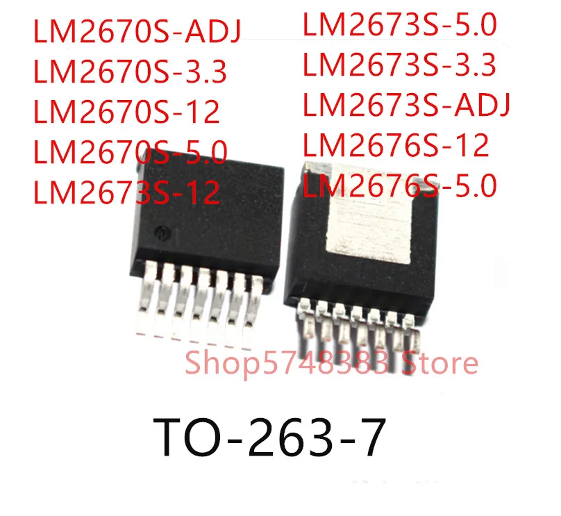 

10PCS LM2670S-ADJ LM2670S-3.3 LM2670S-12 LM2670S-5.0 LM2673S-12 LM2673S-5.0 LM2673S-ADJ LM2673S-3.3 LM2676S-12 LM2676S-5.0 TO263