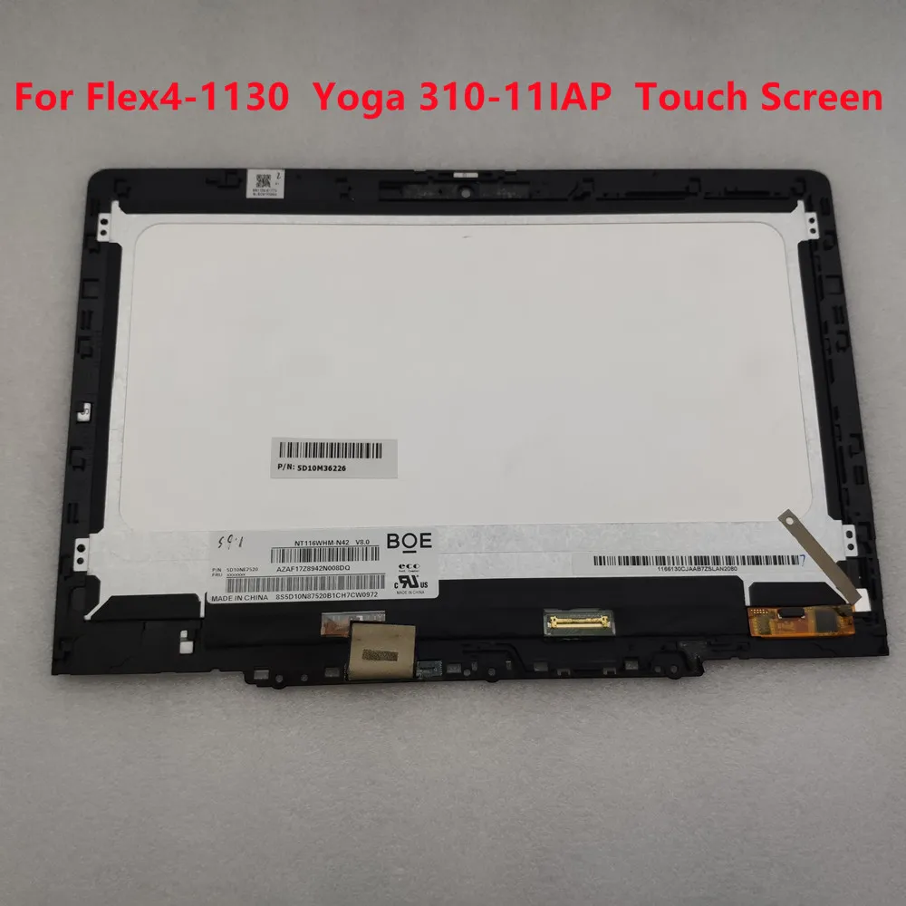 

11.6 LCD Screen Touch Assembly NT116WHM-N42 5D10M36226 FLEX 4-1130 For Yoga 310-11IAP