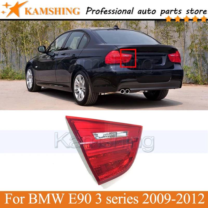 

Kamshing Inner Rear Tail light lamp For BMW E90 3 series 2009 2010 2011 2012 Rear Brake Light Tail lamp head Lamp light