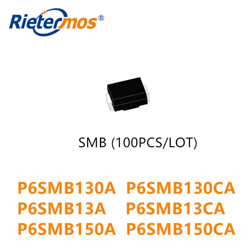 

100PCS SMB P6SMB130A P6SMB130CA P6SMB13A P6SMB13CA P6SMB150A P6SMB150CA DO-214AA HIGH QUALITY